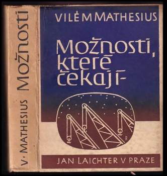 Možnosti, které čekají