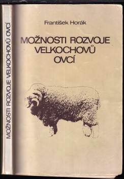 Možnosti rozvoje velkochovů ovcí