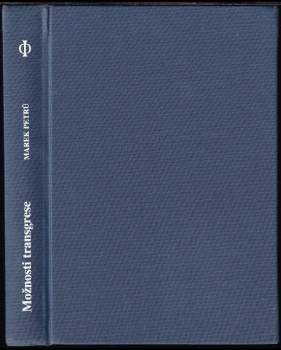 Marek Petrů: Možnosti transgrese