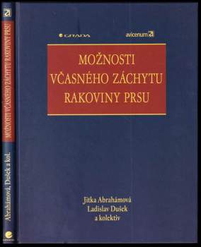 Možnosti včasného záchytu rakoviny prsu