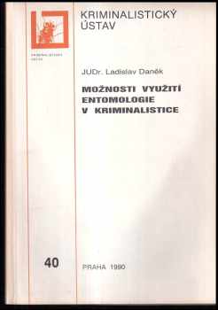 Možnosti využití entomologie v kriminalistice