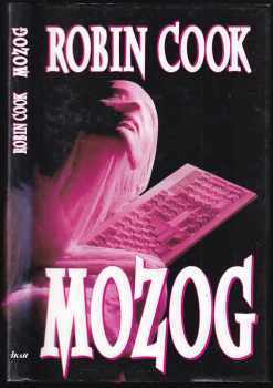 Mozog - Robin Cook (1995, Ikar) - ID: 2176686
