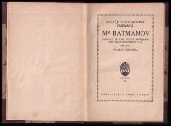 Aleksej Feofilaktovič Pisemskij: Mr. Batmanov
