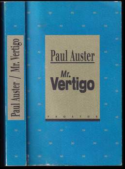 Paul Auster: Mr. Vertigo