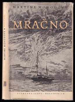 Mračno - Martine Monod (1956, Svobodné slovo) - ID: 499850