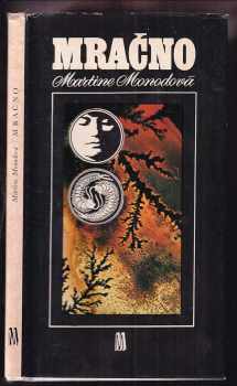 Mračno - Martine Monod (1979, Melantrich) - ID: 187671