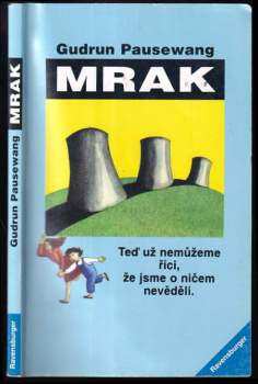 Gudrun Pausewang: Mrak
