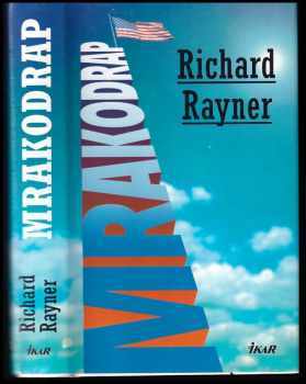 Richard Piers Rayner: Mrakodrap