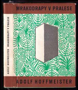 Mrakodrapy v pralese