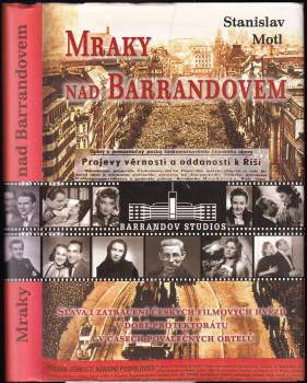 Stanislav Motl: Mraky nad Barrandovem