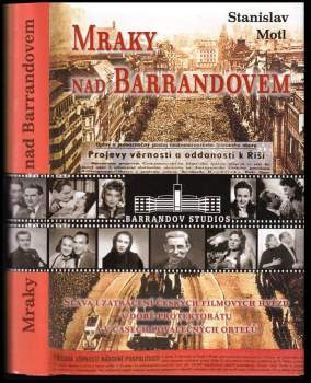 Stanislav Motl: Mraky nad Barandovem