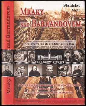 Mraky nad Barrandovem - Stanislav Motl (2006, Rybka Publishers) - ID: 724734