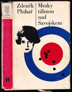 Zdeněk Pluhař: Mraky táhnou nad Savojskem