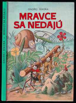 Mravce sa nedajú - Ondřej Sekora (1980, Východoslovenské vydavateľstvo) - ID: 771379