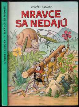 Mravce sa nedajú