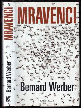Bernard Werber: Mravenci