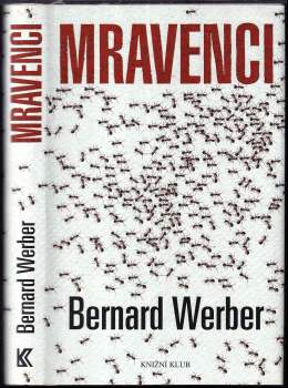 Bernard Werber: Mravenci