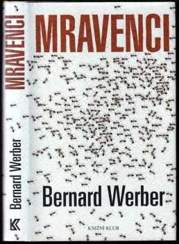 Bernard Werber: Mravenci