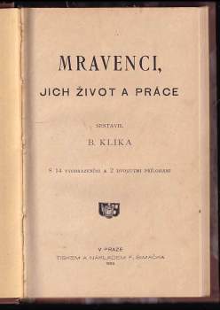 Mravenci, jich život a práce