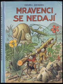 Ondřej Sekora: Mravenci se nedají