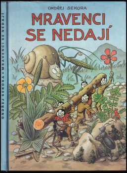 Mravenci se nedají - Ondřej Sekora (1980, Albatros) - ID: 840218