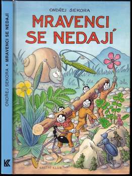 Ondřej Sekora: Mravenci se nedají