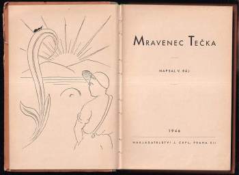 Oldřich Vanknecht: Mravenec Tečka