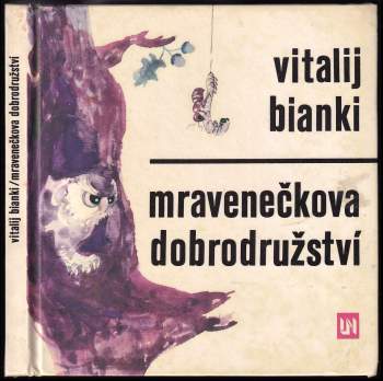 Mravenečkova dobrodružství