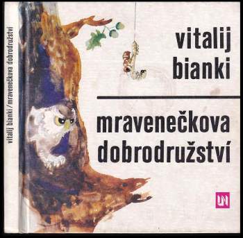 Mravenečkova dobrodružství