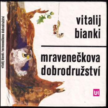 Mravenečkova dobrodružství
