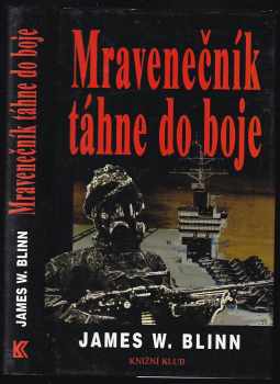 Mravenečník táhne do boje