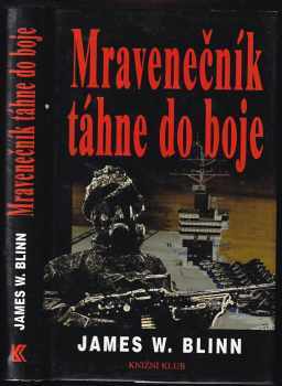 Mravenečník táhne do boje