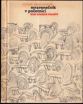 Miloš Macourek: Mravenečník v početnici