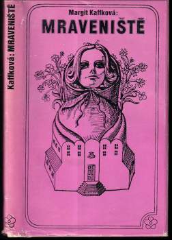 Margit Kaffka: Mraveniště