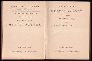 Tomáš Garrigue Masaryk: Mravní názory