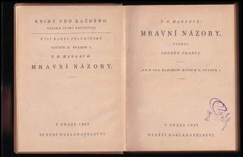 Tomáš Garrigue Masaryk: Mravní názory