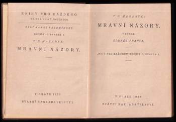 Tomáš Garrigue Masaryk: Mravní názory