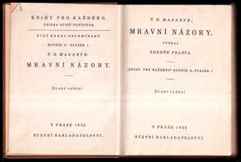 Tomáš Garrigue Masaryk: Mravní názory