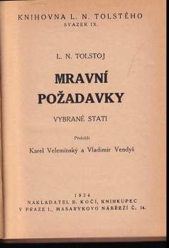 Lev Nikolajevič Tolstoj: Mravní požadavky