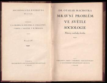 Otakar Machotka: Mravní problém ve světle sociologie