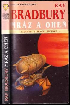 Ray Bradbury: Mráz a oheň