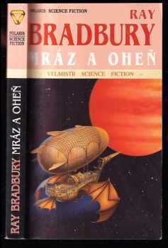 Ray Bradbury: Mráz a oheň