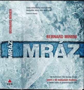 Mráz : 1 - Bernard Minier (2015, XYZ) - ID: 793812