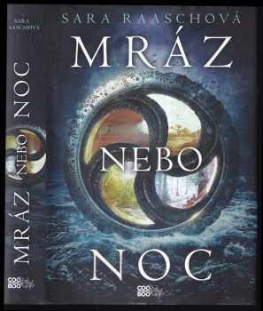 Sara Raasch: Mráz nebo noc