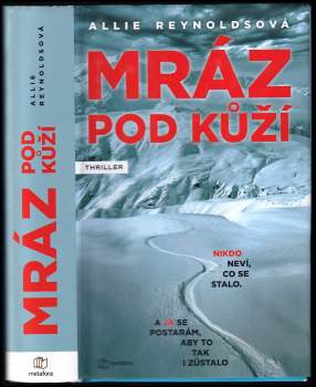Allie Reynoldsová,: Mráz pod kůží