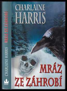 Charlaine Harris: Mráz ze záhrobí