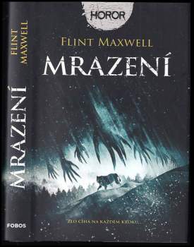 Flint Maxwell: Mrazení