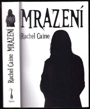 Rachel Caine: Mrazení