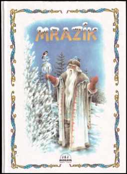 Bedřich Smudek: Mrazík