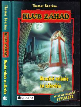 Mrazivé volanie zo záhrobia